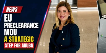 EU Preclearance MOU a Strategic Step for Aruba