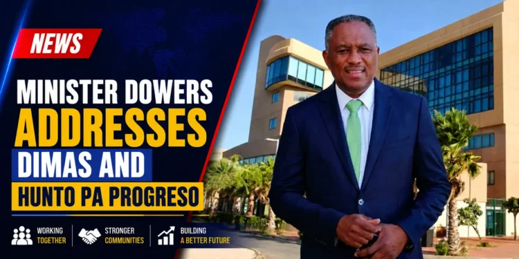 Minister Dowers Addresses DIMAS and Hunto pa Progreso