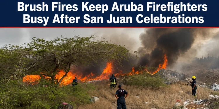 brush fires keep aruba