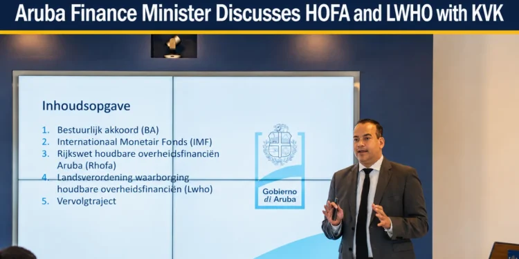 Aruba Finance Minister Discusses HOFA and LWHO with KVK kvk