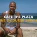 Café the Plaza June 3-Course Lunch and Dinner Special for 49 Florins