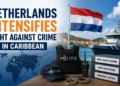 Netherlands Intensifies Fight Against Crime in Caribbean caribbean