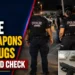 Police Find Weapons and Drugs in Weekend Check