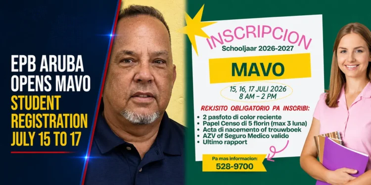 EPB Aruba Opens MAVO Student Registration July 15 to 17 EPB Aruba Opens MAVO Student Registration July 15 to 17