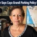 Business Owner Says Caya Grandi Parking Policy Hurts Commerce caya grandi