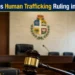 court issues human trafficking