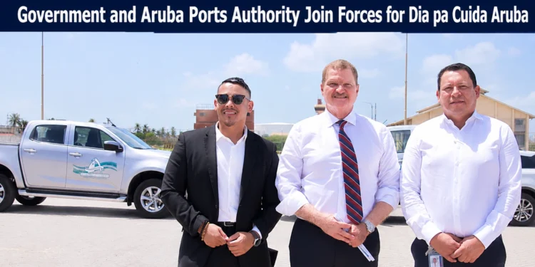 Government and Aruba Ports Authority Join Forces for Dia pa Cuida Aruba dia pa cuida