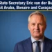Dutch State Secretary Eric van der Burg to Visit Aruba, Bonaire and Curaçao eric van der burg