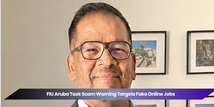 fiu aruba task scam warning targets fake online jobs
