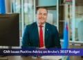 CAft Issues Positive Advice on Aruba’s 2027 Budget CAft Issues Positive Advice on Aruba’s 2027 Budget