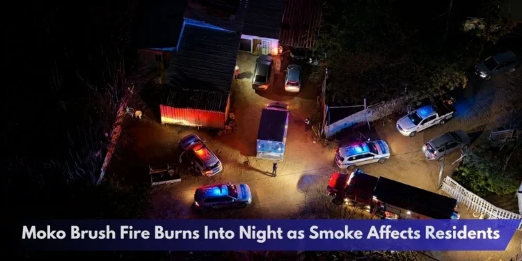 Moko Brush Fire Burns Into Night as Smoke Affects Residents