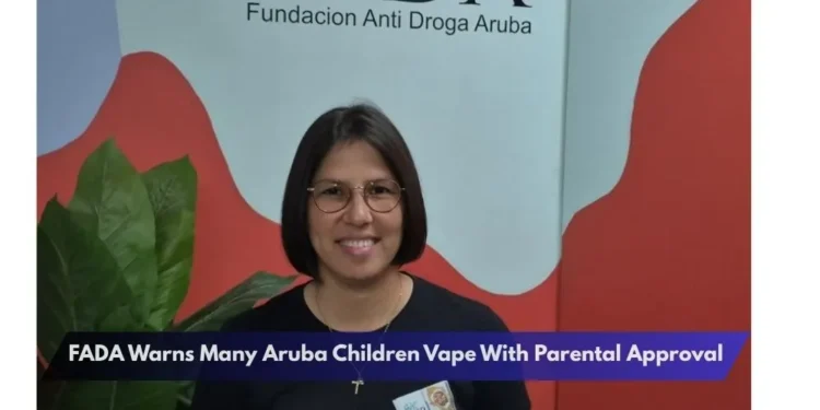 FADA Warns Many Aruba Children Vape With Parental Approval FADA Warns Many Aruba Children Vape With Parental Approval