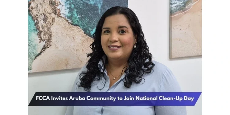 FCCA Invites Aruba Community to Join National Clean-Up Day FCCA Invites Aruba Community to Join National Clean-Up Day