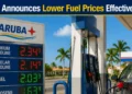 Aruba Announces Lower Fuel Prices Effective July 8 lower fuel prices effective july 8