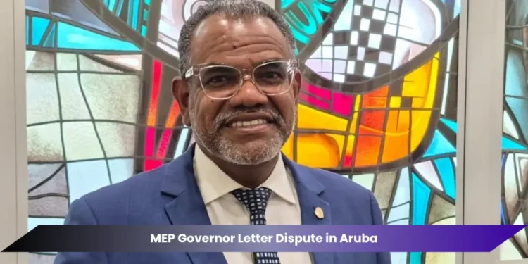 mep governor letter dispute in aruba