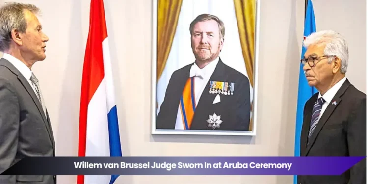 willem van brussel judge sworn in at aruba ceremony
