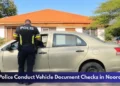 Police Conduct Vehicle Document Checks in Noord Police Conduct Vehicle Document Checks in Noord