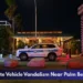Police Investigate Vehicle Vandalism Near Palm Beach McDonald's