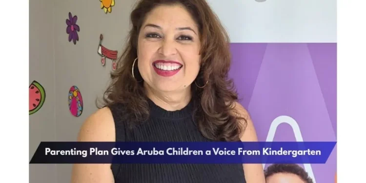 Parenting Plan Gives Aruba Children a Voice From Kindergarten