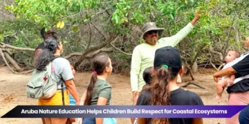 aruba nature education helps children build respect for coastal ecosystems