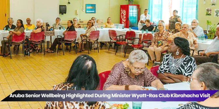 aruba senior wellbeing highlighted during minister wyatt ras club kibrahacha visit