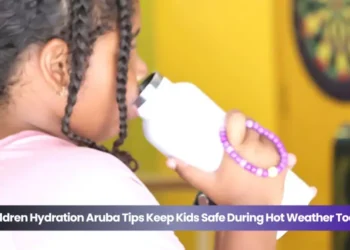 children hydration aruba tips keep kids safe during hot weather today