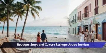 Boutique Stays and Culture Reshape Aruba Tourism