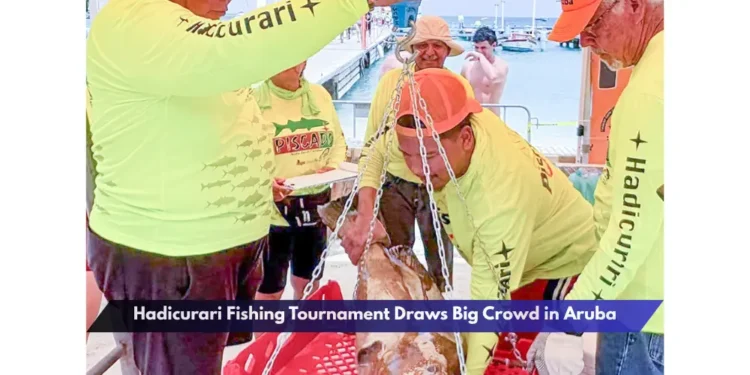 Hadicurari Fishing Tournament Draws Big Crowd in Aruba