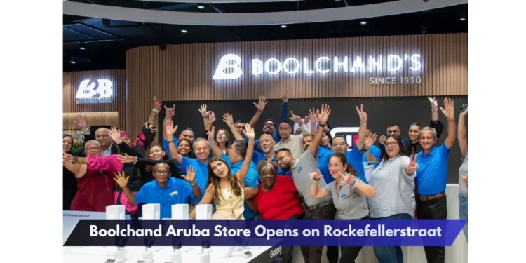 Boolchand Aruba Store Opens on Rockefellerstraat Boolchand Aruba Store Opens on Rockefellerstraat