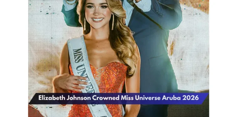 Elizabeth Johnson Crowned Miss Universe Aruba 2026
