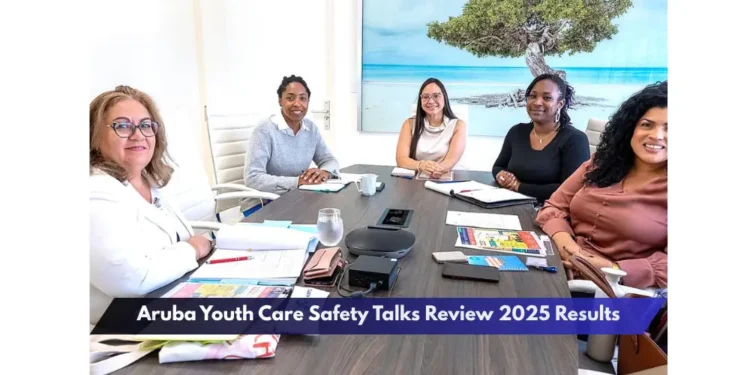 Aruba Youth Care Safety Talks Review 2025 Results