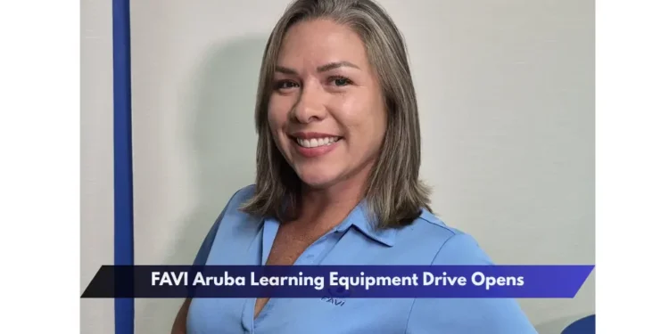 FAVI Aruba Learning Equipment Drive Opens