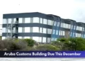 Aruba Customs Building Due This December Aruba Customs Building Due This December