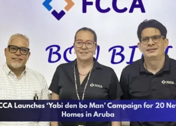 FCCA Launches ‘Yabi den bo Man’ Campaign for 20 New Homes in Aruba