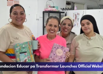 Fundacion Educar pa Transformar Launches Official Website