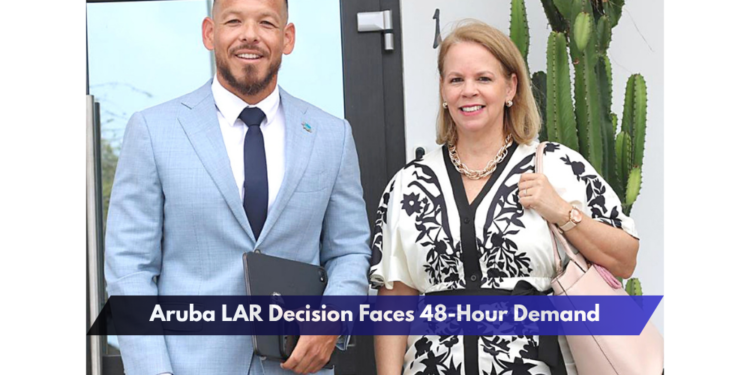 Aruba LAR Decision Faces 48-Hour Demand