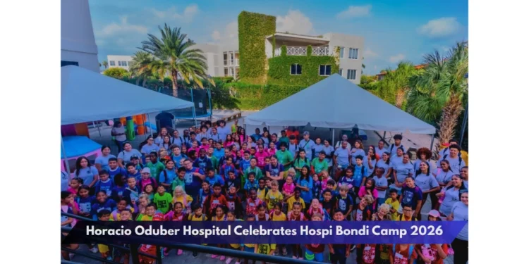 Horacio Oduber Hospital Celebrates Hospi Bondi Camp 2026
