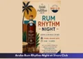 Aruba Rum Rhythm Night at Shore Club Aruba Rum Rhythm Night at Shore Club