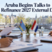 Aruba Begins Talks to Refinance 2027 External Debt Aruba Begins Talks to Refinance 2027 External Debt