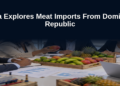 Aruba Explores Meat Imports From Dominican Republic