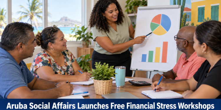 Aruba Social Affairs Launches Free Financial Stress Workshops Aruba Social Affairs Launches Free Financial Stress Workshops
