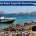 Aruba Police Arrest Suspect in Human Smuggling Case