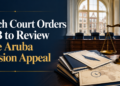 Dutch Court Orders SVB to Review Late Aruba Pension Appeal Dutch Court Orders SVB to Review Late Aruba Pension Appeal