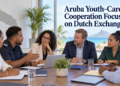 Aruba Youth-Care Cooperation Focuses on Dutch Exchange
