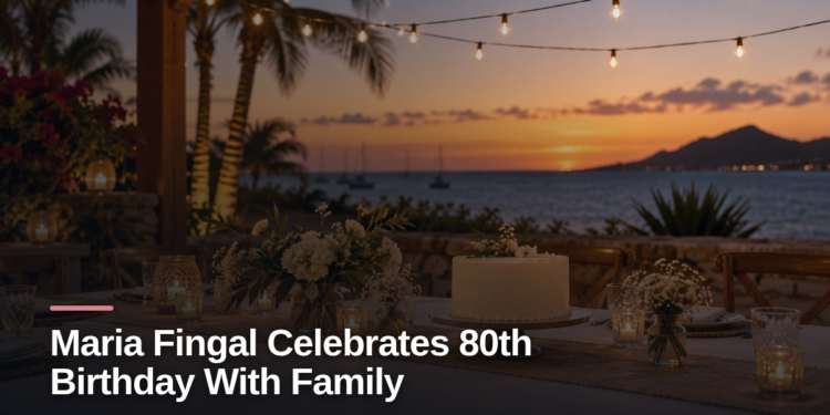 Maria Fingal Celebrates 80th Birthday With Family