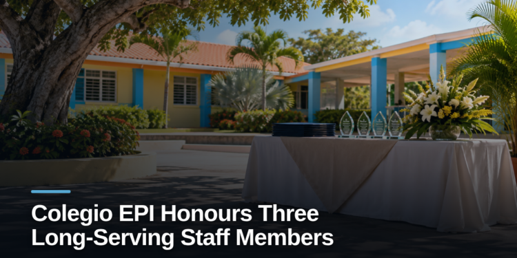 Colegio EPI Honours Three Long-Serving Staff Members