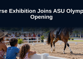 Horse Exhibition Joins ASU Olympics Opening