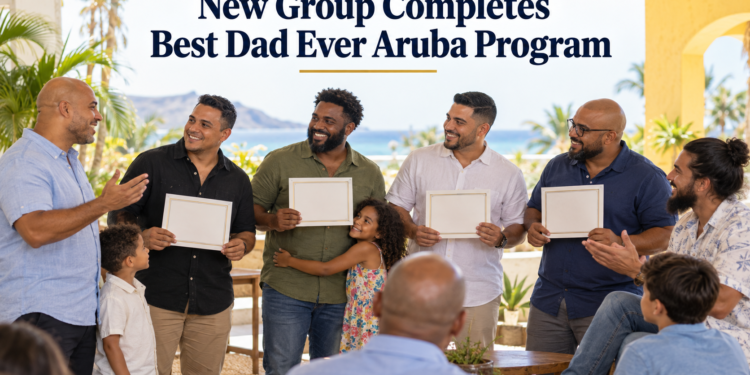 New Group Completes Best Dad Ever Aruba Program