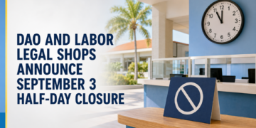 DAO and Labor Legal Shops Announce September 3 Half-Day Closure