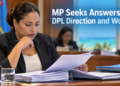 MP Seeks Answers on DPL Direction and Workload MP Seeks Answers on DPL Direction and Workload